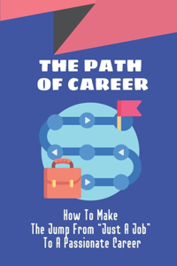 The Path Of Career