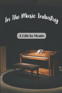 In The Music Industry