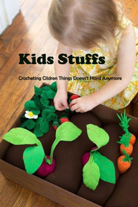 Kids Stuffs