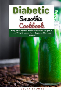 Diabetic Smoothie Cookbook