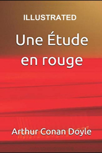 Une Étude en rouge Illustrated