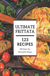 123 Ultimate Frittata Recipes