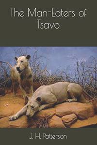 The Man-Eaters of Tsavo