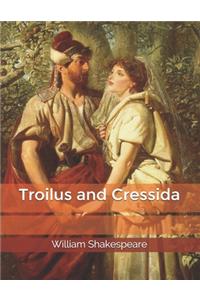 Troilus and Cressida