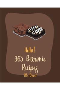 Hello! 365 Brownie Recipes