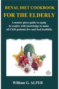 Renal Diet Cookbook for the Elderly