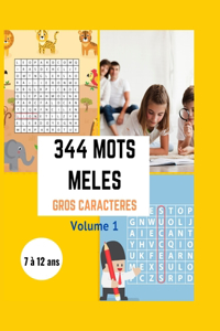 344 Mots Meles Gros Caracteres Volume 1: Cahier d'activités mots mêlés thématiques (Animaux, Légumes, Fruits, Couleurs, Plantes) Enfant 7 à 12 ans