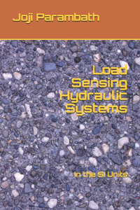 Load Sensing Hydraulic Systems