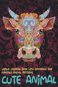 Cute Animal - Unique Coloring Book with Zentangle and Mandala Animal Patterns