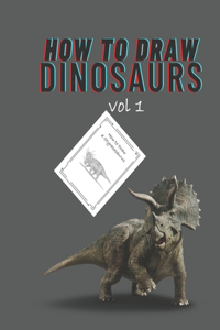How To Draw Dinosaurs