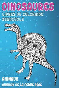 Livres de coloriage Zendoodle - Animaux de la ferme bébé - Animaux - Dinosaures
