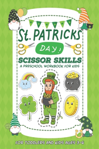 St. Patrick's Day Scissor Skills Preschool Workbook for Kids