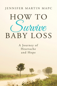 How to Survive Baby Loss