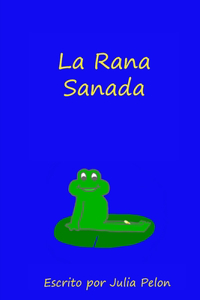 La Rana Sanada