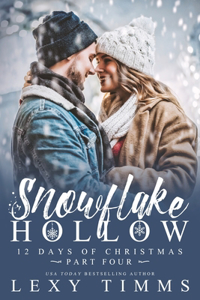 Snowflake Hollow - Part 4