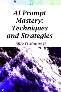 AI Prompt Mastery