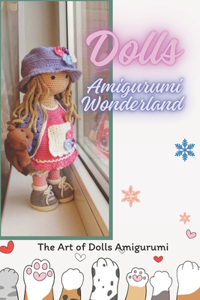 Dolls Amigurumi Wonderland