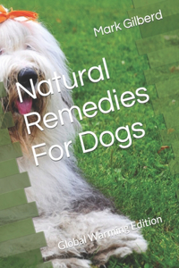 Natural Remedies For Dogs