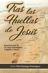Tras las Huellas de Jesus