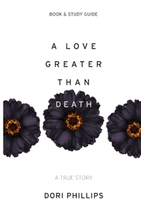 Love Greater Than Death