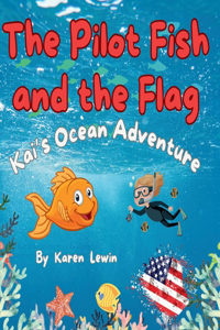 Pilot Fish and the Flag