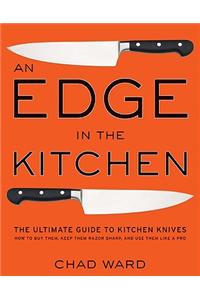 An Edge in the Kitchen