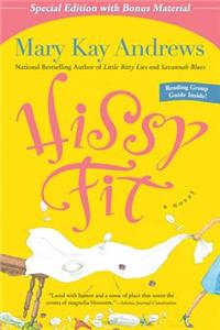 Hissy Fit with Bonus Material