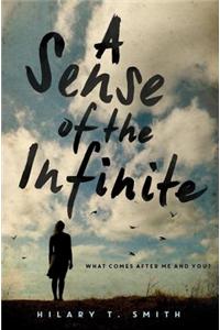 A Sense of the Infinite
