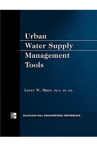 Urban Water Supply Management Tools