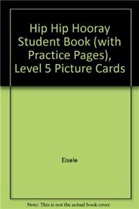 Hip Hip Hooray Student Book (with Practice Pages), Level 5 Picture Cards
