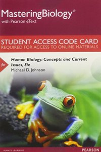 Mastering Biology with Pearson Etext -- Standalone Access Card -- For Human Biology