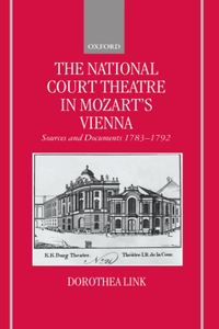 The National Court Theatre in Mozart's Vienna