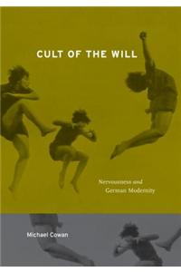 Cult of the Will