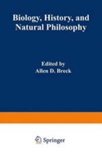 Biology, History and Natural Philosophy