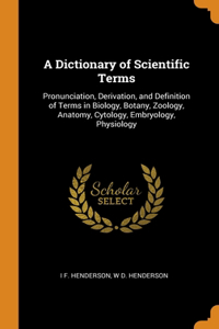 A Dictionary of Scientific Terms