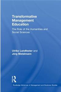 Transformative Management Education
