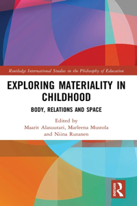 Exploring Materiality in Childhood