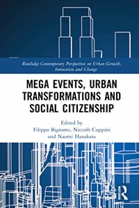 Mega Events, Urban Transformations and Social Citizenship