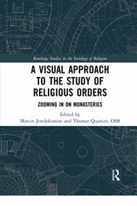 Visual Approach to the Study of Religious Orders