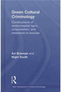 Green Cultural Criminology