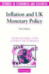 Studies in Economics and Business: Inflation and UK Monetary Policy