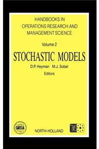 Stochastic Models: Volume 2