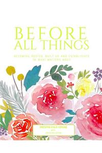 Before All Things (Women)
