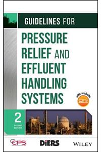 Guidelines for Pressure Relief and Effluent Handling Systems