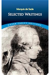 Marquis de Sade: Selected Writings
