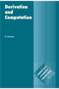 Derivation and Computation