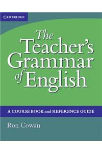 The Teacher's Grammar of English with Answers