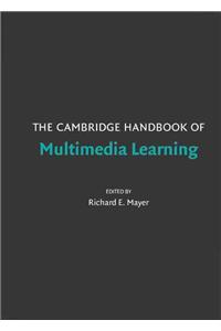 The Cambridge Handbook of Multimedia Learning