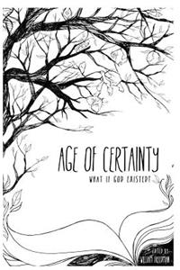 Age of Certainty