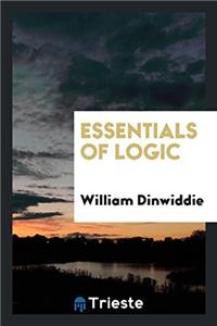 ESSENTIALS OF LOGIC